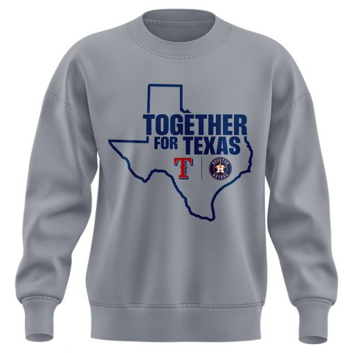 Houston Astros x Texas Rangers “Together For Texas” Special Grey Sweatshirt
