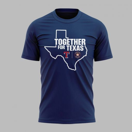 Houston Astros x Texas Rangers Together For Texas Special Navy Shirt
